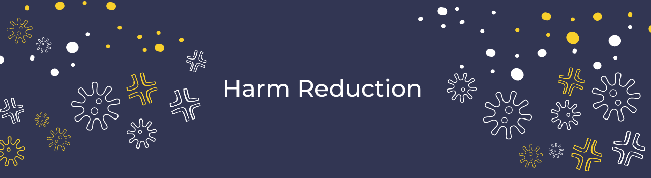 Harm Reduction